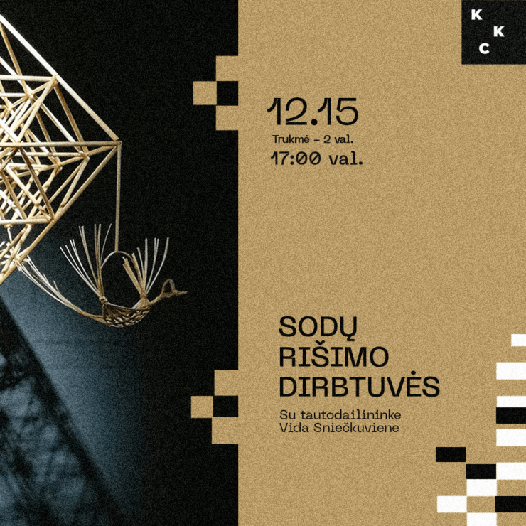 Sodų rišimo dirbtuvės su tautodailininke Vida Sniečkuviene