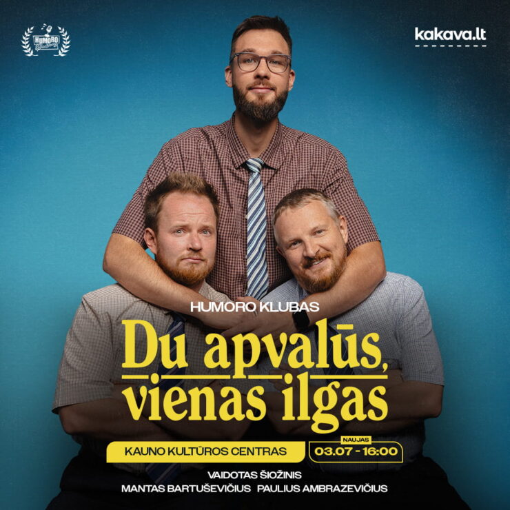 HUMORO KLUBAS. „Du apvalūs, vienas ilgas“