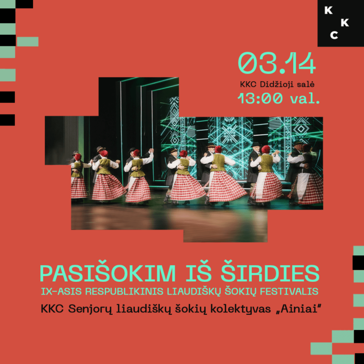 IX-asis respublikinis liaudiškų šokių festivalis „PASIŠOKIM IŠ ŠIRDIES“