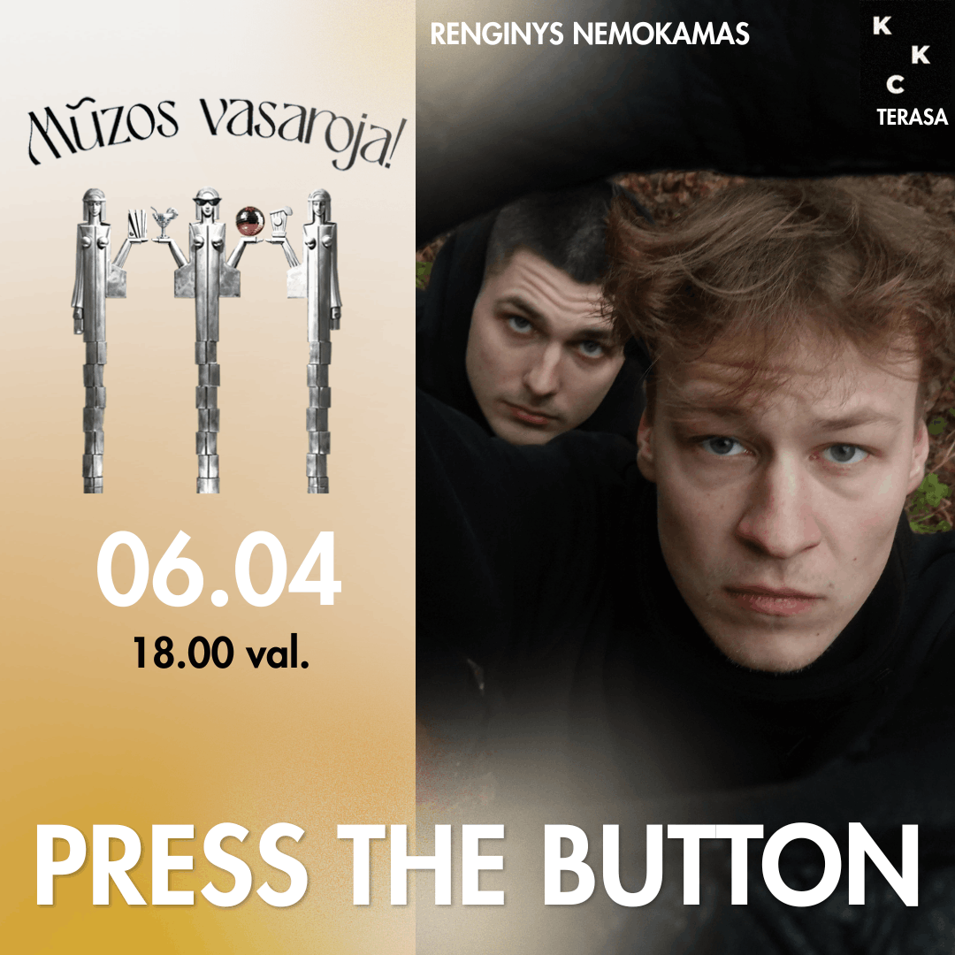 PRESS THE BUTTON | Mūzos vasaroja!