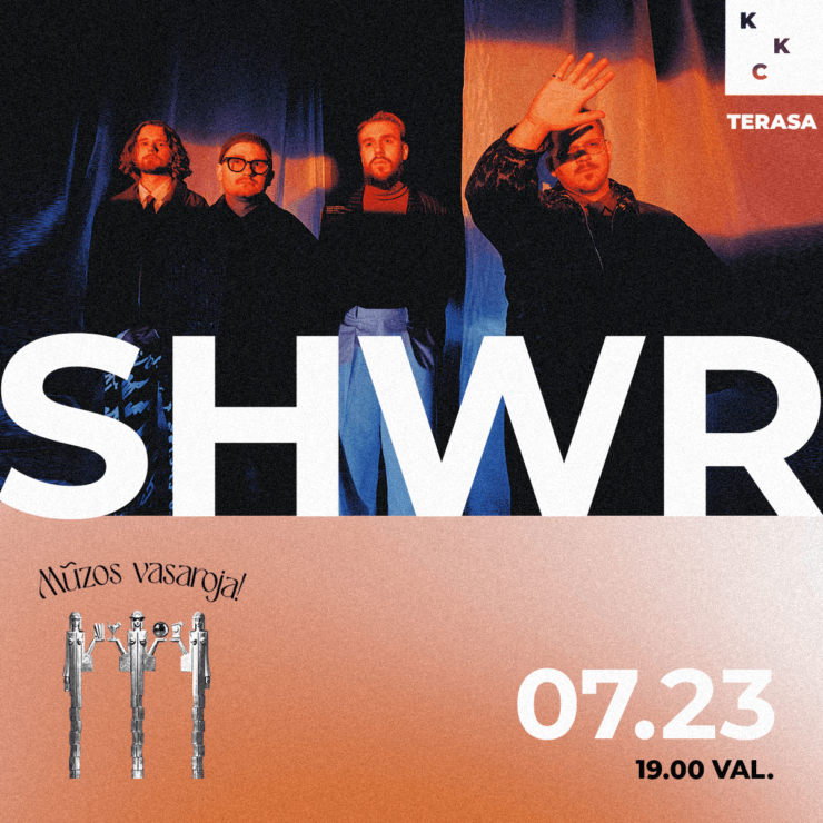 SHWR | Mūzos vasaroja!