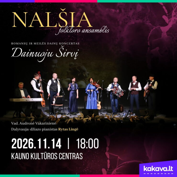 Ansamblio „Nalšia“ koncertas „Dainuoju Širvį“