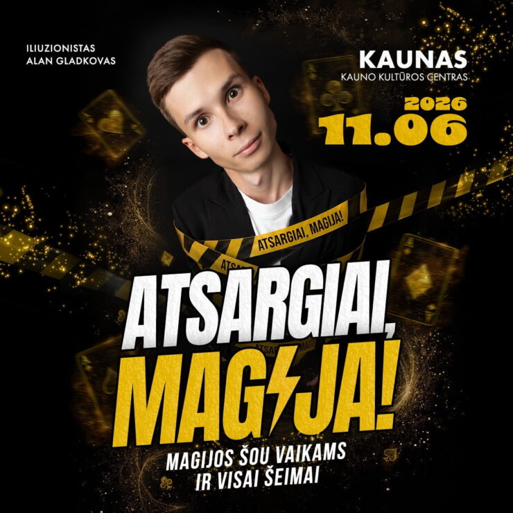 PREMJERA. Magijos šou „Atsargiai, Magija!“