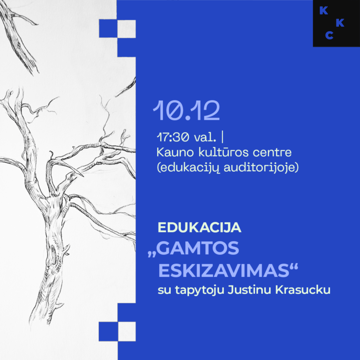Edukacija „Gamtos eskizavimas“ su tapytoju Justinu Krasucku