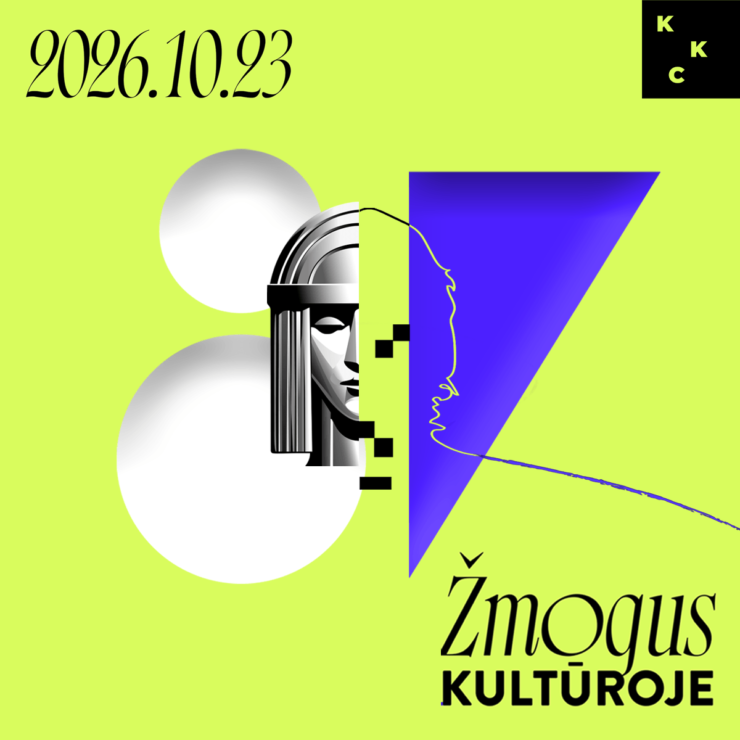 Kauno kultūros centro sezono atidarymas │Žmogus kultūroje
