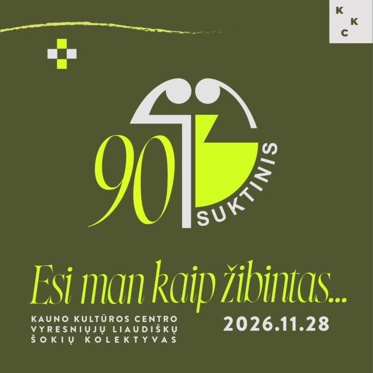 KKC „Suktinis“ 90-mečio koncertas „Esi man kaip žibintas…“
